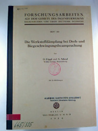 O.+F%C3%B6ppl+%2F+G.+Schaaf%3A+Die+Werkstoffd%C3%A4mpfung+bei+Dreh-+und+Biegeschwingungsbeanspruchung.