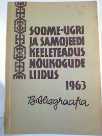O.+Kivi%3ABibliograafia.+-+Soome-ugri+ja+samojeedi+keeleteadus+noukogude+liidus+1963.
