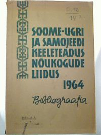O.+Kivi%3ABibliograafia.+-+Soome-ugri+ja+samojeedi+keeleteadus+noukogude+liidus+1964.