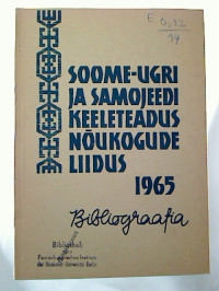 O.+Kivi%3ABibliograafia.+-+Soome-ugri+ja+samojeedi+keeleteadus+noukogude+liidus+1965.