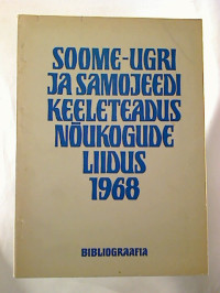 O.+Kivi%3ABibliograafia.+-+Soome-ugri+ja+samojeedi+keeleteadus+noukogude+liidus+1968.