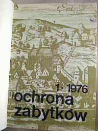 Ochrona+zabytk%C3%B3w.+-+XXIX+%2F+1976%2C+1+-+4+%28gebunden+in+1+Bd.%29