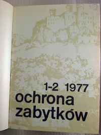 Ochrona+zabytk%C3%B3w.+-+XXX+%2F+1977%2C+1%2F2+-+3%2F4+%28gebunden+in+1+Bd.%29