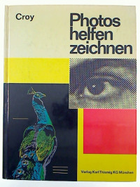 Otto+Croy%3APhotos+helfen+zeichnen.+-+Handbuch+f%C3%BCr+Photo-Graphik+in+der+Werbepraxis.