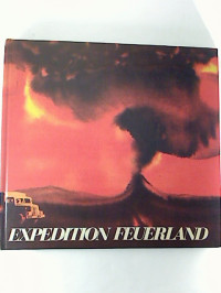Percy+Stulz%3AExpedition+Feuerland.+-+Erlebnisse+und+Begegnungen+im+fernen+Andenland.