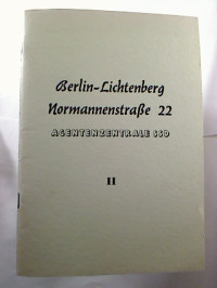 Peter+Herz%3ABerlin-Lichtenberg+Normannenstra%C3%9Fe+22.+Agentenzentrale+SSD.+II.
