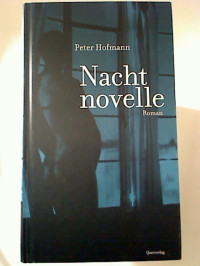 Peter+Hofmann%3ANachtnovelle.-++Roman.