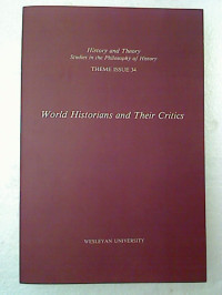 Philip+Pomper+et+al+%28Ed.%29%3AHistory+and+Theory.+-+THEME+ISSUE+34+%3A+Historians+and+Ethics.+-+Studies+in+the+Philosophy+of+History.