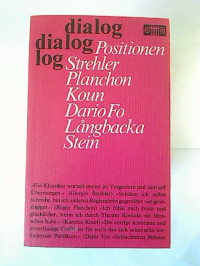 Positionen+%3A+Strehler%2C+Planchon%2C+Koun%2C+Dario+Fo%2C+Langbacka%2C+Stein.+Gespr%C3%A4che+mit+Regisseuren+des+europ%C3%A4ischen+Theaters.