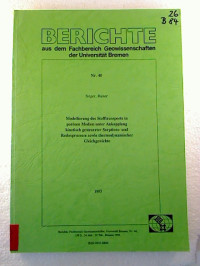 Rainer+Sieger%3AModellierung+des+Stofftransports+in+por%C3%B6sen+Medien+unter+Ankopplung+kinetisch+gesteuerter+Sorptions-+und+Redoxprozesse+sowie+thermodynamischer+Gleichgewichte.