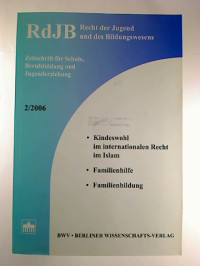 RdJB+-+54.+Jg.+%2F+2006%2C+Heft+2.+-+Recht+der+Jugend+und+des+Bildungswesens.+Zeitschrift+f%C3%BCr+Schule%2C+Berufsbildung+u.+Jugenderziehung.