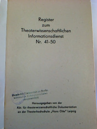 Register+zum+Theaterwissenschaftlichen+Informationsdienst%2C+Nr.+41-50.