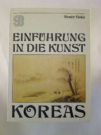 Renee+Violet%3AEinf%C3%BChrung+in+die+Kunst+Koreas.