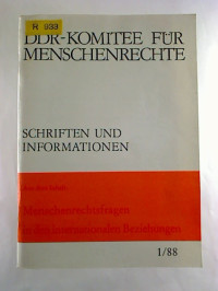 Schriften+und+Informationen+%2F+DDR-Komitee+f%C3%BCr+Menschenrechte.+-+14.+Jg.+%2F+1988%2C+Heft+1