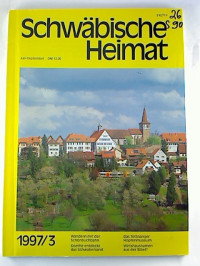 Schw%C3%A4bische+Heimat+-+48.+Jg.+%2F+1997%2C+Heft+3+%28Juli-September%29.+-+Zeitschrift+f%C3%BCr+Regionalgeschichte%2C+w%C3%BCrttembergische+Landeskultur%2C+Naturschutz+und+Denkmalpflege.