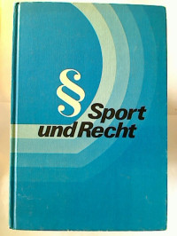 Siegfried+Melchert+u.a.%3ASport+und+Recht.+-+Handbuch+f%C3%BCr+Sportp%C3%A4dagogen.