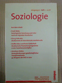 Soziologie+-+Jg.+37+%2F+Heft+1%2C+2008.+-+Forum+der+Deutschen+Gesellschaft+f%C3%BCr+Soziologie.