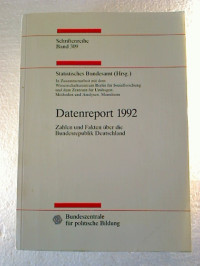 Statistisches+Bundesamt+%28Hg.%29%3ADatenreport+1992.+-+Zahlen+und+Fakten+%C3%BCber+die+Bundesrepublik.