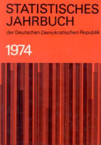 Statistisches+Jahrbuch+der+Deutschen+Demokratischen+Republik.+-+19.+Jg.+%2F+1974