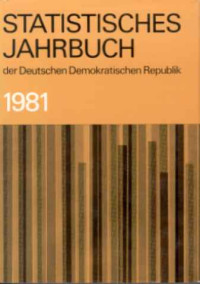 Statistisches+Jahrbuch+der+Deutschen+Demokratischen+Republik.+-+26.+Jg.+%2F+1981