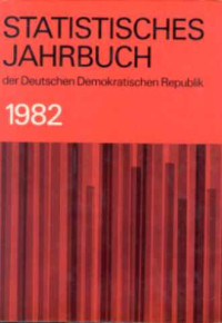 Statistisches+Jahrbuch+der+Deutschen+Demokratischen+Republik.+-+27.+Jg.+%2F+1982