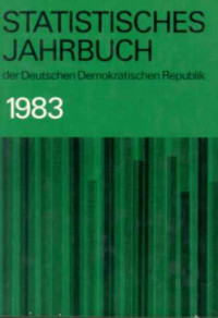 Statistisches+Jahrbuch+der+Deutschen+Demokratischen+Republik.+-+28.+Jg.+%2F+1983