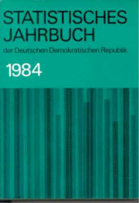 Statistisches+Jahrbuch+der+Deutschen+Demokratischen+Republik.+-+29.+Jg.+%2F+1984