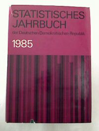 Statistisches+Jahrbuch+der+Deutschen+Demokratischen+Republik.+-+30.+Jg.+%2F+1985.