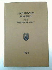 Statistisches+Jahrbuch+f%C3%BCr+Rheinland-Pfalz+1962.