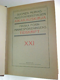 Suomen+muinaismuistoyhdistyksen+aikakauskirja+%3D+Finska+fornminnesf%C3%B6reningens+tidskrift.+XXI+%2F+1901+-+XXIII+%2F+1903+%28gebunden+in+1+Bd.%29.