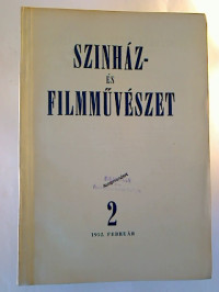 Szinh%C3%A1z-+%C3%A9s+filmm%C3%BCv%C3%A9szet.+-+3.+%C3%A9violyam+%2F+1952%2C+2+%281+Einzelheft%29