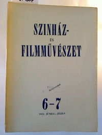 Szinh%C3%A1z-+%C3%A9s+filmm%C3%BCv%C3%A9szet.+-+3.+%C3%A9violyam+%2F+1952%2C+6%2F7+%281+Einzelheft%29