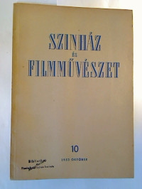 Szinh%C3%A1z-+%C3%A9s+filmm%C3%BCv%C3%A9szet.+-+4.+%C3%A9violyam+%2F+1953%2C+10+%281+Einzelheft%29