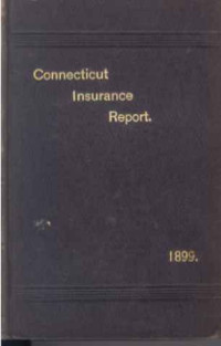 Thirty-Fourth+Annual+Report+of+the+Insurance+Commissioner+for+1896.+-+Part+II%3A+Life%2C+accident%2C+casuality%2C+fidelity%2C+and+surety+companies.