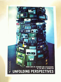 UNFOLDING+PERSPECTIVES+%3A+Three+days+of+lectures+and+discussions+at+The+ARS+01+Exhibition.