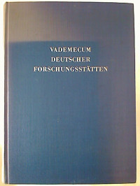 Vademecum+Deutscher+Lehr-+und+Forschungsst%C3%A4tten.+-+Handbuch+des+wissenschaftlichen+Lebens.