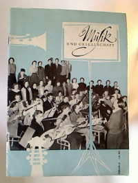Verband+Deutscher+Komponisten+und+Musikwissenschaftler+%28Hg.%29%3AMusik+und+Gesellschaft.+-+11.+Jahrg.+%2F+Heft+2%2C+Februar+1961.+-+%28Einzelheft%29