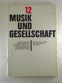 Verband+Deutscher+Komponisten+und+Musikwissenschaftler+%28Hg.%29%3AMusik+und+Gesellschaft.+-+20.+Jahrg.+%2F+Heft+12+-+Dezember+1970.
