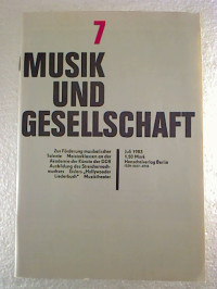 Verband+Deutscher+Komponisten+und+Musikwissenschaftler+%28Hg.%29%3AMusik+und+Gesellschaft.+-+33.+Jahrg.+%2F+Heft+7.+-+Juli+1983.