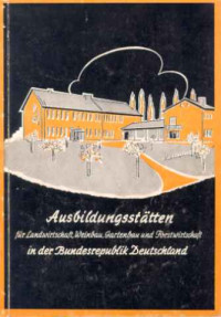 Verzeichnis+der+Fach-+u.+Hochschulen+einschlie%C3%9Flich+sonst.+Lehranstalten+f%C3%BCr+Landwirtschaft%2C+Weinbau%2C+Gartenbau+u.+Forstwirtschaft.