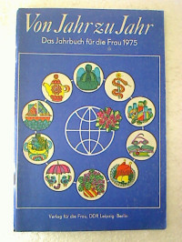 Von+Jahr+zu+Jahr+1975.+-+Das+Jahrbuch+f%C3%BCr+die+Frau.