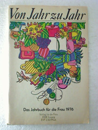 Von+Jahr+zu+Jahr+1976.+-+Das+Jahrbuch+f%C3%BCr+die+Frau.