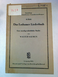 Walter+Salmen%3ADas+Lochamer+Liederbuch.+-+Eine+musikgeschichtliche+Studie.