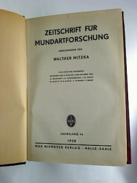 Walther+Mitzka+%28Hg.%29%3AZeitschrift+f%C3%BCr+Mundartforschung.+%28Neue+Folge+des+Teuthonista%29+-+Jahrg.+14+%2F+1938.+%28gebund.+Jahresband%29