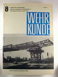 Wehrkunde.+-+21.+Jg.+%2F+1972%2C+Heft++8.+-+Zeitschrift+f%C3%BCr+alle+Wehrfragen.