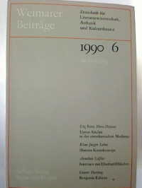 Weimarer+Beitr%C3%A4ge+-+Heft+6+%2F+1990%2C+36.Jahrgang.+-+Zeitschrift+f%C3%BCr+Literaturwissenschaft%2C+%C3%84sthetik+und+Kulturtheorie.