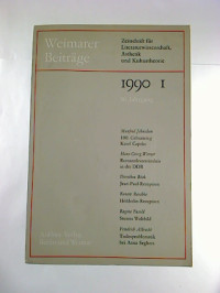 Weimarer+Beitr%C3%A4ge+-+Zeitschrift+f%C3%BCr+Literaturwissenschaft%2C+%C3%84sthetik+und+Kulturtheorie%2C+Heft+1+%2F+1990%2C+36.+Jahrgang