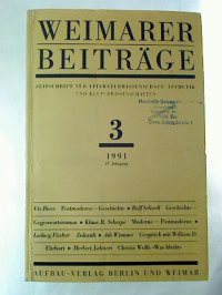 Weimarer+Beitr%C3%A4ge+-+Zeitschrift+f%C3%BCr+Literaturwissenschaft%2C+%C3%84sthetik+und+Kulturtheorie%2C+Heft+3+%2F+1991%2C+37.+Jahrgang