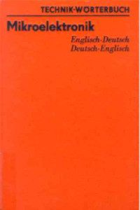 Werner+Bindmann%3ATechnik-W%C3%B6rterbuch%3A+Mikroelektronik.+-+Englisch-Deutsch+%2F+Deutsch-Englisch.