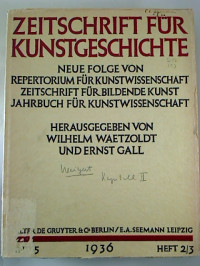 Wilhelm+Waetzoldt+%2F+Ernst+Gall+%28Hg.%29%3AZeitschrift+f%C3%BCr+Kunstgeschichte.+-+Bd.+5+%2F+1936%2C+Heft+2%2F3